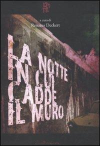 La notte in cui cadde il muro - copertina