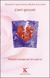 Cuori spezzati: quando finisce un amore - Francis De Natal - copertina