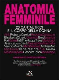 Anatomia femminile. 23 cantautrici e il corpo della donna. Con CD Audio - copertina