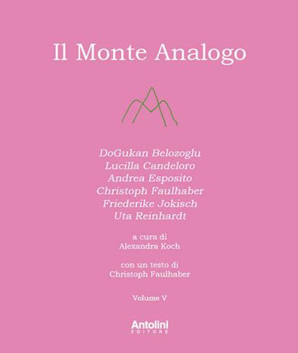 Il monte analogo. Ediz. italiana e tedesca. Vol. 5 - copertina