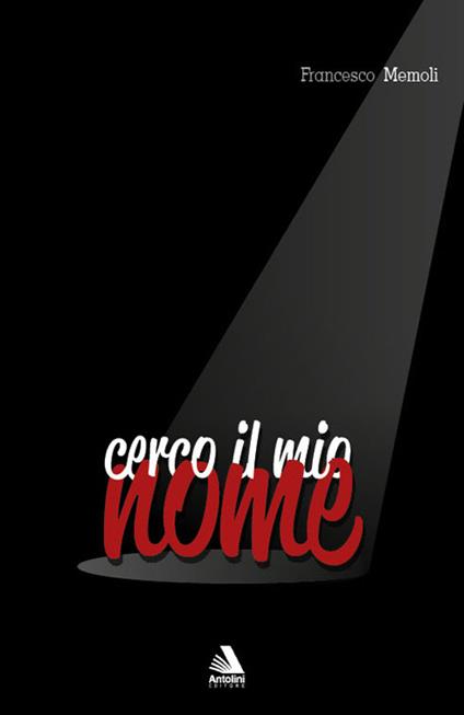 Cerco il mio nome - Francesco Memoli - copertina