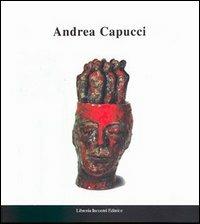 Andrea Capucci. Ediz. italiana e inglese - Andrea Cappucci - copertina