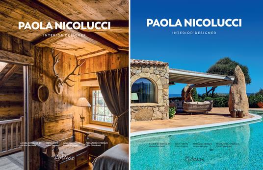 Paola Nicolucci. Interior designer. Ediz. italiana e inglese - Adriano Bacchella,Franco Faggiani,Piero Chiambretti - copertina