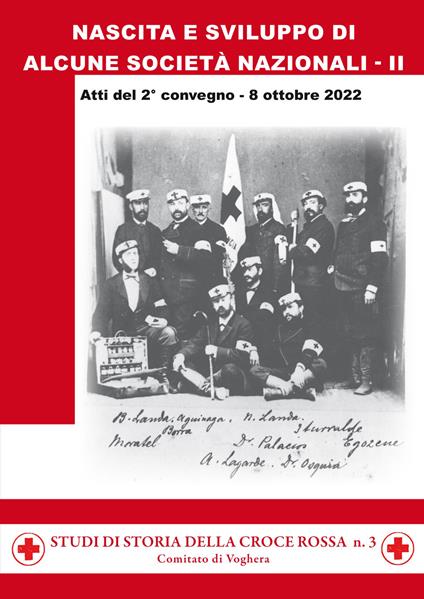 Nascita e sviluppo di alcune società nazionali. Atti del 2° Convegno (8 ottobre 2022). Vol. 2 - copertina