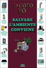 Salvare l'ambiente conviene