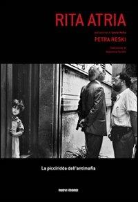 Rita Atria. La picciridda dell'antimafia - Petra Reski - copertina