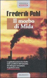 Il morbo di Mida - Frederik Pohl - copertina