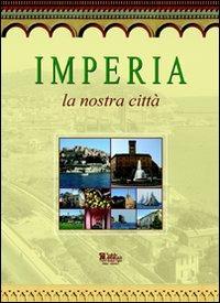 Imperia. La nostra città - copertina