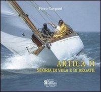 Artica II. Storia di vela e di regate - Piero Carpani - copertina