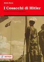 I cosacchi di Hitler. Cavalieri al servizio del Reich