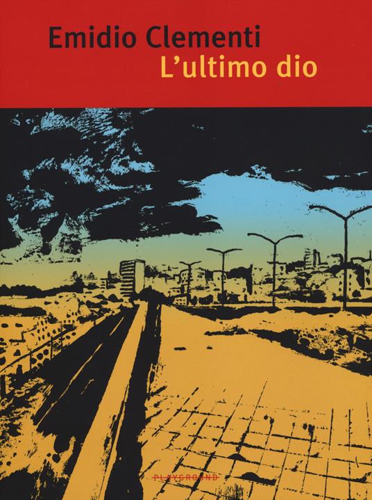 L' ultimo dio - Emidio Clementi - copertina