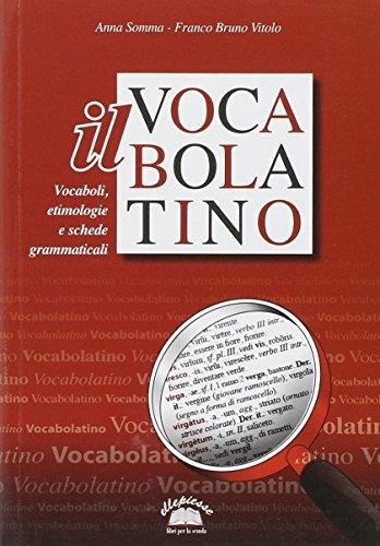 Il vocabolatino - Anna Somma,Franco B. Vitolo - copertina