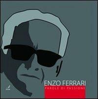 Enzo Ferrari. Parole di passione - copertina