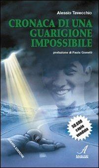 Cronaca di una guarigione impossibile - Alessio Tavecchio - copertina