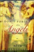 Do not forget the angels - Nick Pengelly - copertina