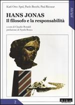 Hans Jonas. Il filosofo e la responsabilità