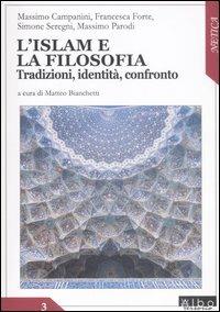 L' Islam e la filosofia. Tradizioni, identità, confronto - copertina