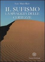 Il sufismo. La spiaggia delle certezze