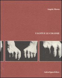 I santi e le colonie - Angelo Mereu - copertina