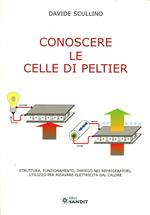 Conoscere le celle di Peltier