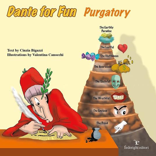 Dante for fun. Purgatory. Ediz. illustrata - Cinzia Bigazzi,Valentina Canocchi - copertina