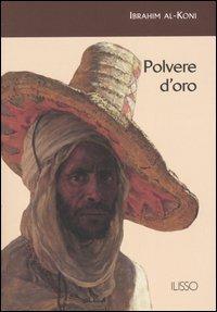 Polvere d'oro - Ibrahim Al-Koni - copertina