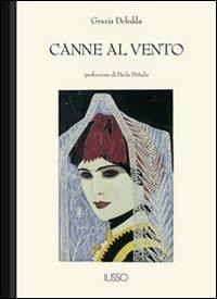 Canne al vento - Grazia Deledda - copertina