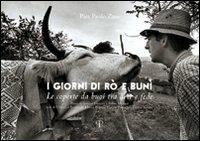 I giorni di Rò e Bunì. Le coperte da buoi tra arte e fede - P. Paolo Zani - copertina