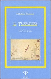 Il tuffatore. Una storia di mare - Michele Ballerin - copertina