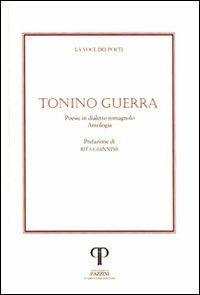 Tonino Guerra. Poesie in dialetto romagnolo. Con CD Audio - Tonino Guerra - copertina
