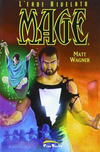 Mage l'eroe rivelato. Vol. 1 - Matt Wagner - copertina