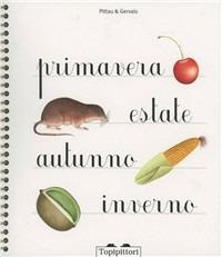 Primavera. Estate, autunno, inverno - Francesco Pittau - copertina