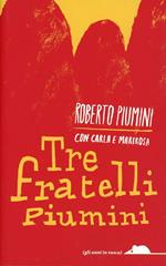 Tre fratelli Piumini