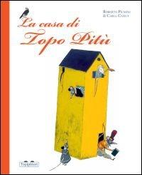 La casa di topo Pitù - Roberto Piumini - copertina