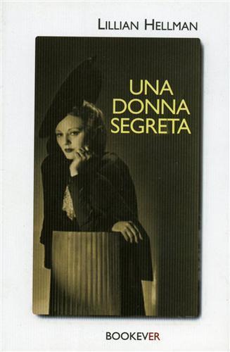 Una donna segreta - Lillian Hellman - copertina