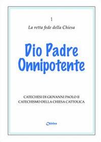 Dio padre onnipotente - Giovanni Paolo II - copertina