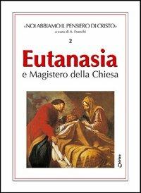 Eutanasia e magistero della Chiesa - copertina