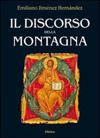 Il discorso della montagna. Risonanze bibliche - Emiliano Jiménez Hernandez - copertina