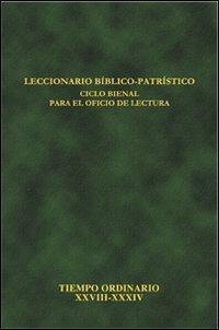 Leccionario bíblico-patristico. Ciclo bienal para el oficio de lectura. Vol. 8: Tiempo ordinario XXVIII-XXXIV. - copertina