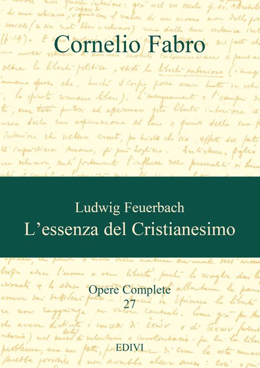 Ludwig Feuerbach. L'essenza del Cristianesimo - Cornelio Fabro - copertina