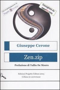 Zen.zip (come trovare l'assoluto e vivere felici) - Giuseppe Cerone - copertina