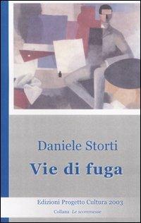 Vie di fuga - Daniele Storti - copertina