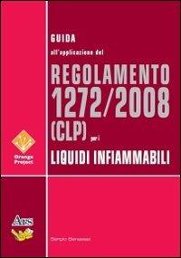 Guida CLP per i liquidi infiammabili - Sergio Benassai - copertina