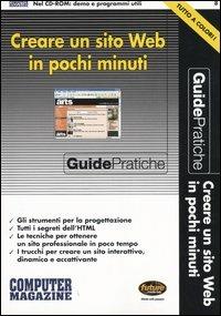 Creare un sito web in pochi minuti. Con CD-ROM - copertina