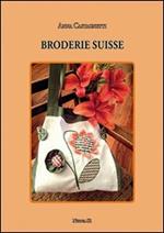 broderie suisse. Ediz. illustrata