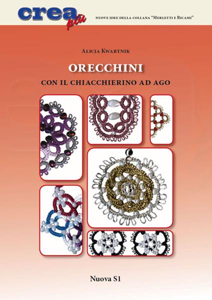 Orecchini con il chiacchierino ad ago - Alicja Kwartnik - copertina