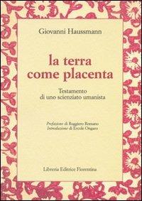 La terra come placenta - Giovanni Haussmann - copertina