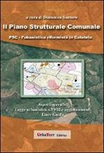 Il piano strutturale comunale. La riforma urbanistica in Calabria