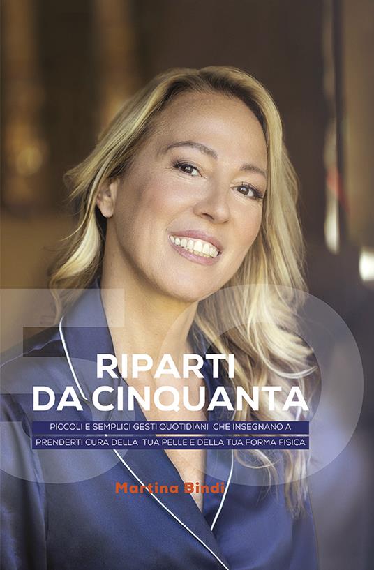 Riparti da cinquanta - Martina Bindi - copertina