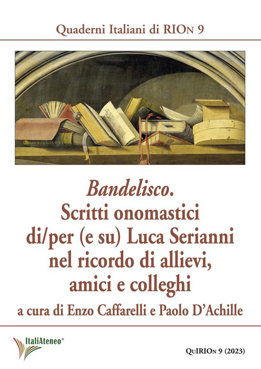 Bandelisco. Scritti onomastici di/per (e su) Luca Serianni nel ricordo di allievi, amici e colleghi - copertina